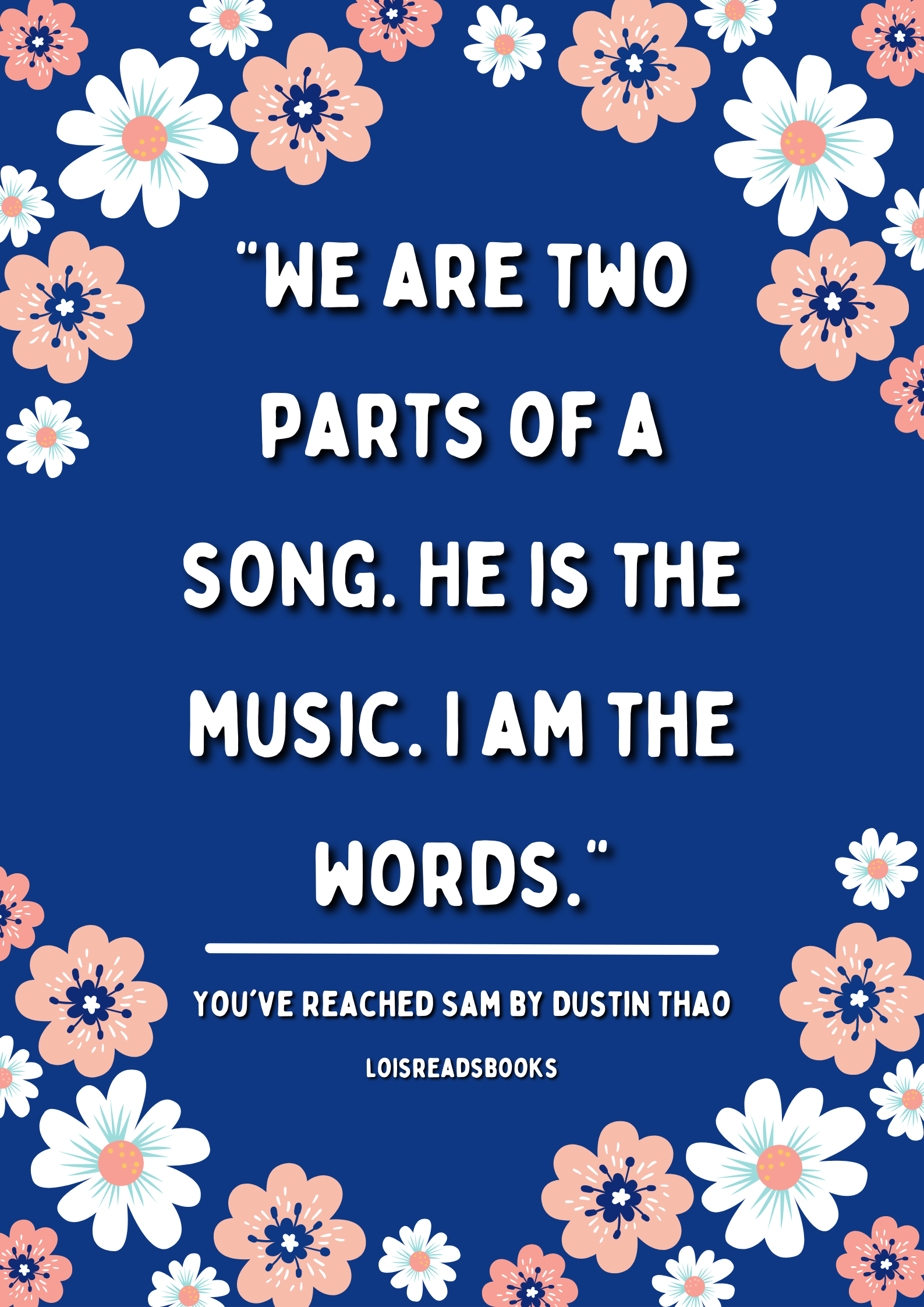 You’ve Reached Sam by Dustin Thao – Quote – Loisreadsbooks