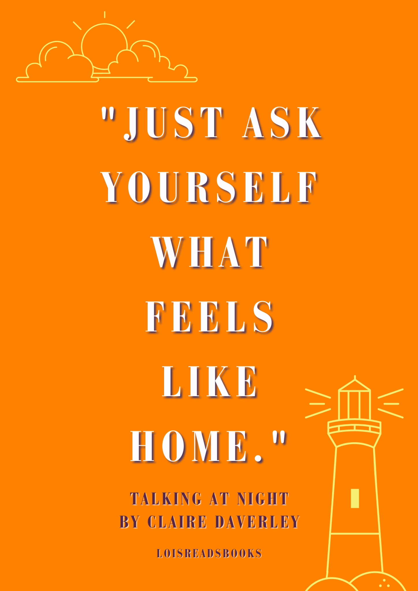 Talking at Night by Claire Daverley - Quote - Loisreadsbooks